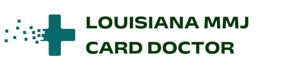 Louisiana MMJ Card Doctor